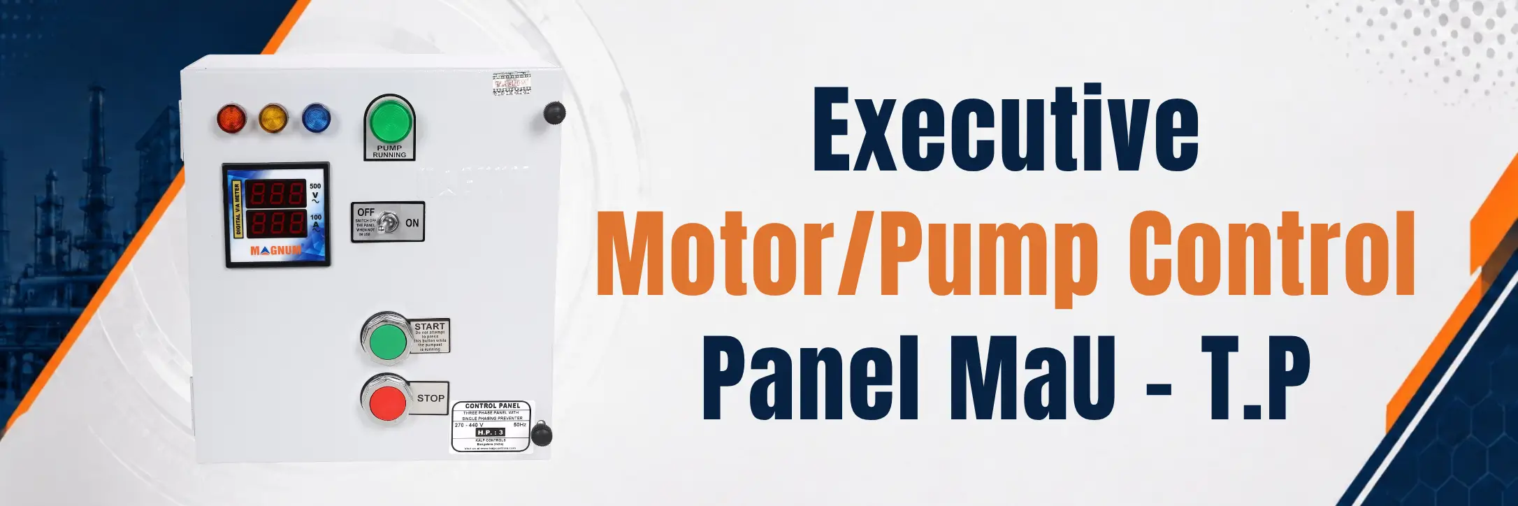 Executive Motor/Pump Control Panel MaU – T.P