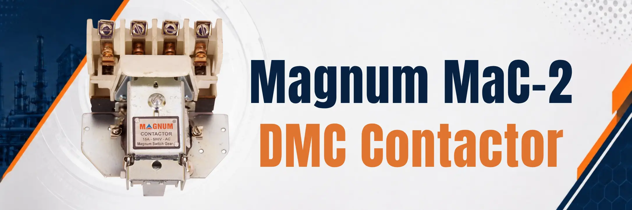 Magnum MaC-2 DMC Contactor