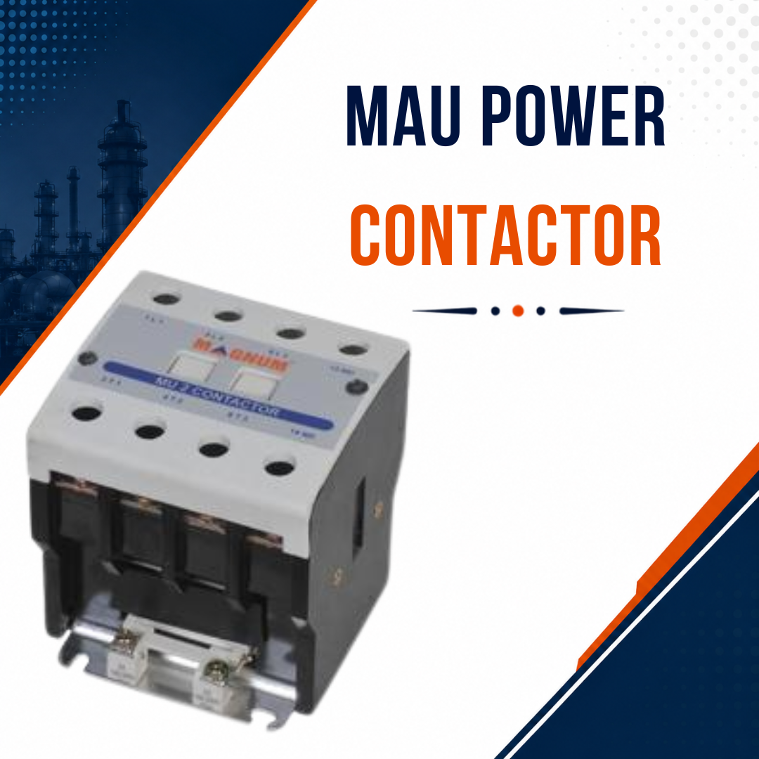MaU Contactor