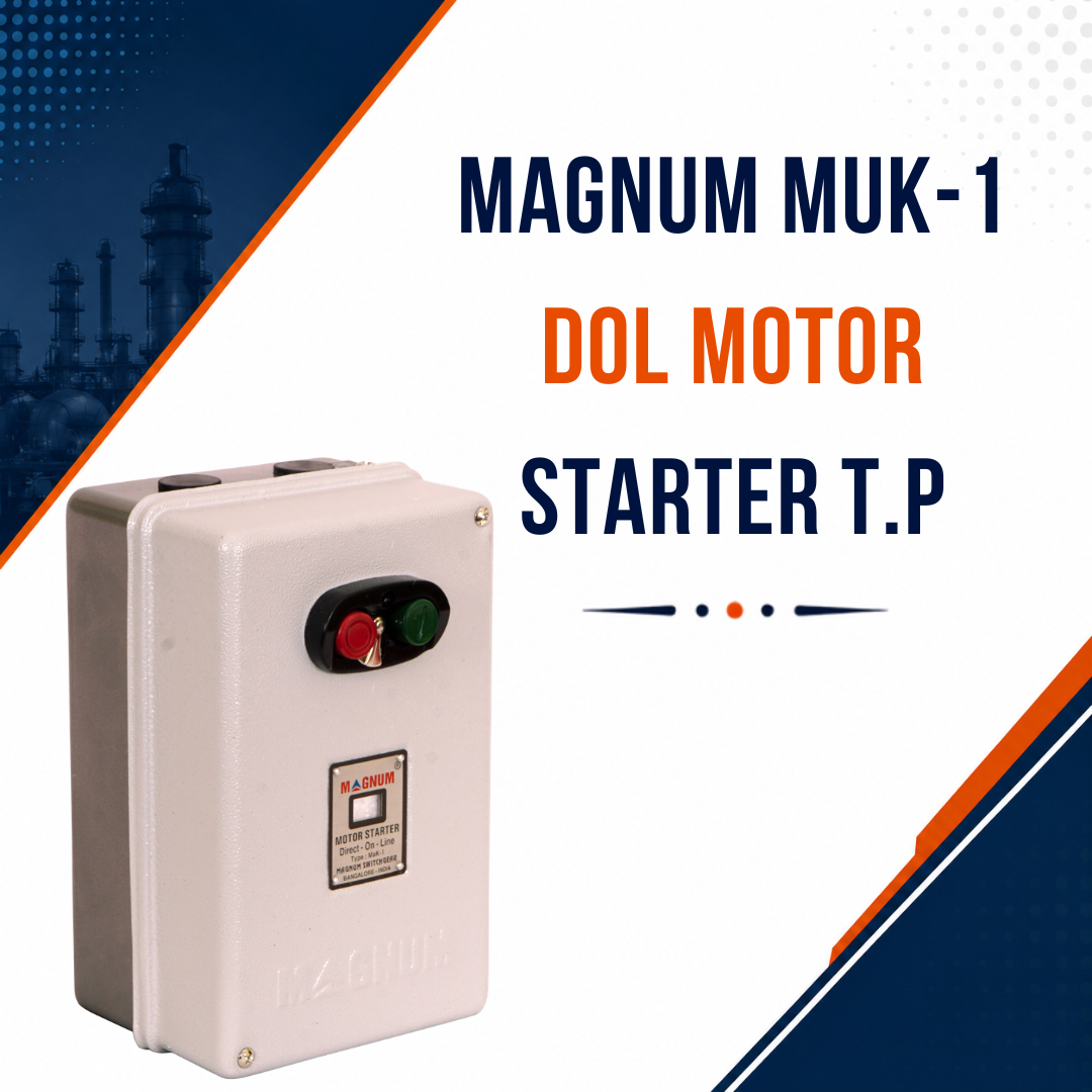 Magnum MuK-1 DOL Motor Starter T.P