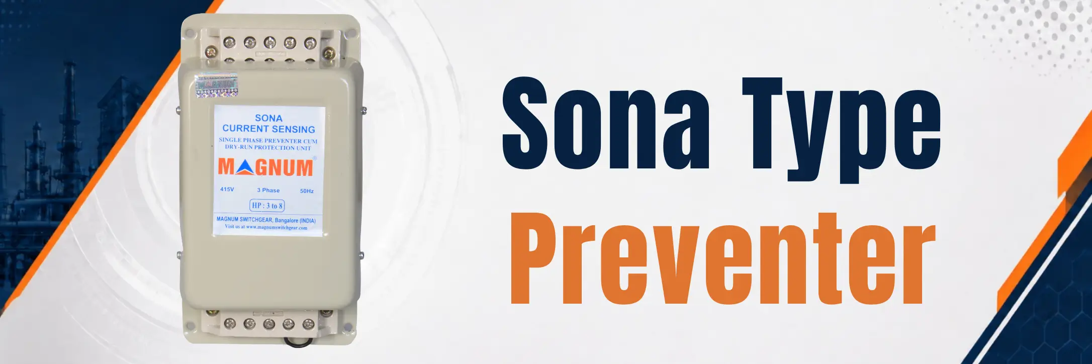 Magnum Sona Type Preventer